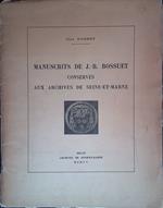 Manuscrits de J.-B. Bossuet conservés aux Archives de Seine-et-Marne