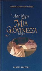 Mia Giovinezza. Poesie