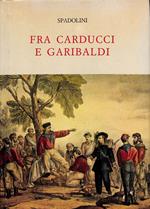 Fra Carducci e Garibaldi