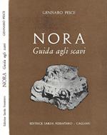 Nora. Guida agli scavi