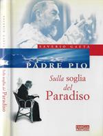 Sulla soglia del Paradiso