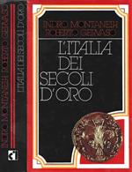 L' Italia dei secoli d'oro