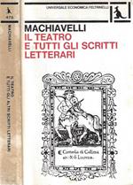 Il teatro e tutti gli scritti letterari