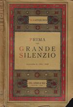 Prima del grande silenzio