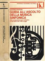 Guida all'ascolto della musica sinfonica