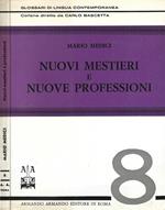 Nuovi mestieri e nuove professioni Vol. 8