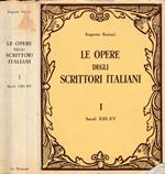 Le opere degli scrittori italiani vol I