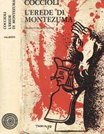 L' erede di Montezuma