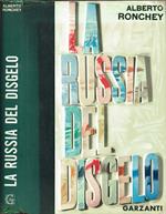 La Russia del disgelo