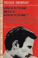 Rivoluzione nella rivoluzione?