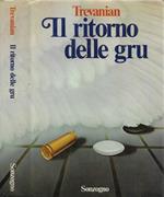 Il ritorno delle gru