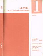 Slavia. Rivista trimestrale di cultura, anno VIII, n.1, gennaio-marzo 1999