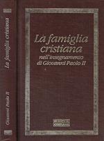 La famiglia cristiana, nell'insegnamento di Giovanni Paolo II