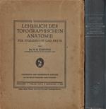 Lehrbuch der Topographischen Anatomie (fur studierende und artze)