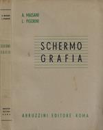 Schermografia. Manuale teorico-pratico