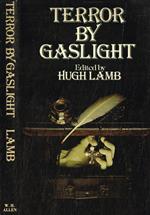 Terror by Gaslight