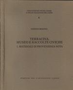 Terracina. Museo e raccolte civiche