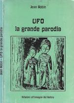 UFO, la grande parodia