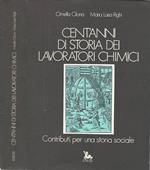 Cent'anni di storia dei lavoratori chimici