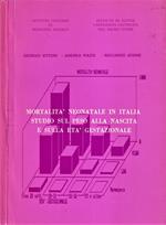 Mortalità neonatale in Italia studio sul peso alla nascita e sulla età gestazionale