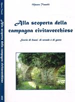 Alla scoperta della campagna civitavecchiese