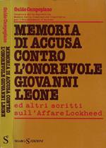 Memoria di accusa contro l'onorevole Giovanni Leone ed altri scritti sull'Affare Lockheed