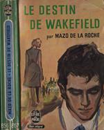 Le destin de Wakefield