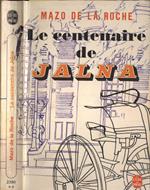 Le centenaire de Jalna