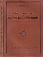 Disponibilità del diritto e consenso dell'avente diritto