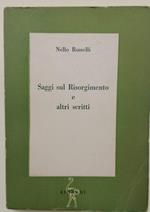 Saggi Sul Risorgimento E Altri Scritti