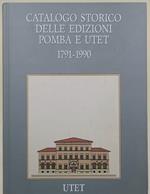 Catalogo Storico Delle Edizioni Pomba E Utet-1791-1990 