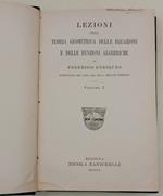 Lezioni Sulla Teoria Geometrica Delle Equazioni E Delle Funzioni Algebriche- Vol. I- 