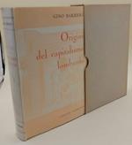 Origini Del Capitalismo Lombardo-Studi E Documenti Sull'Economia Milanese Del Periodo Ducale