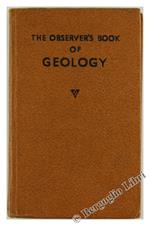 The OBSERVER'S BOOK OF GEOLOGY