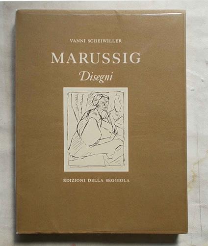 Marussig. Disegni - Vanni Scheiwiller - copertina