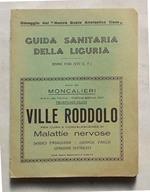 Guida sanitaria della Liguria. Province di Genova, Imperia, La Spezia e Savona. Anno 1930