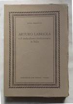 Arturo Labriola e il sindacalismo rivoluzionario in Italia