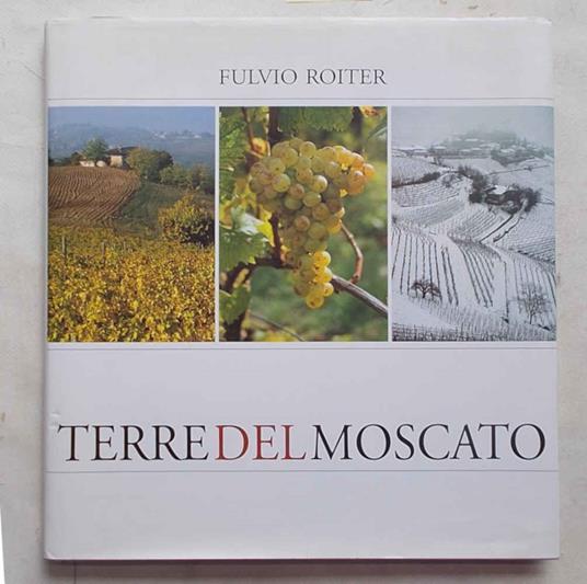 Terre del moscato - Fulvio Roiter - copertina