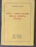 Agli educatori della nuova Italia