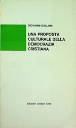 Una proposta culturale della Democrazia cristiana