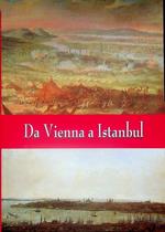 Da Vienna a Istanbul