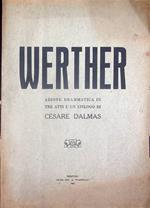 Werther: azione drammatica in tre atti e un epilogo