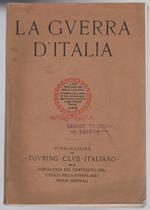 guerra d'Italia: pubblicazione del Touring club italiano per la conoscenza del contributo dell'Italia nella guerra agli imperi centrali