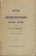 Beiträge zur Geschlechterkunde tirolischer Künstler aus dem 16.-19. Jahrhundert