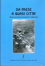 Da paese a quasi città: mezzo secolo di avvenimenti a Villazzano