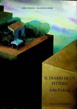 John Picking: il diario di un pittore = (a painters diary)