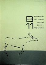 BCSP: Bollettino del Centro camuno di studi preistorici: 11 (1974)