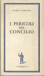 I pericoli del concilio