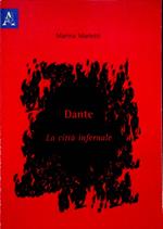 Dante: la cittá infernale