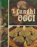 I funghi oggi